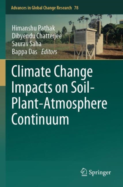 Climate Change Impacts on Soil-Plant-Atmosphere Continuum