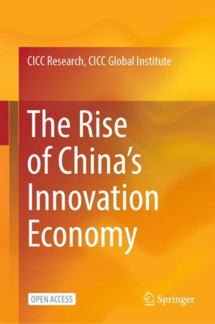 Rise of China’s Innovation Economy