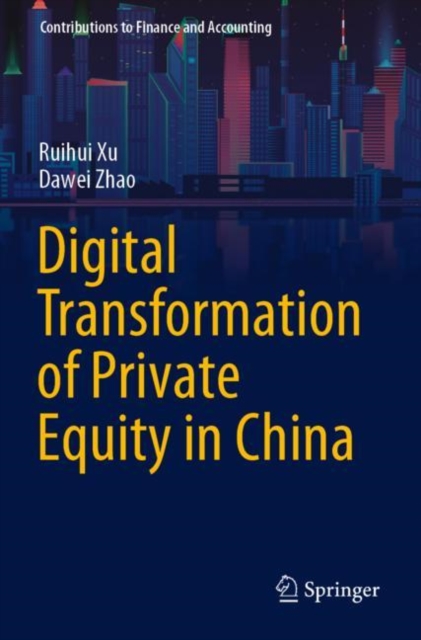 Digital Transformation of Private Equity in China