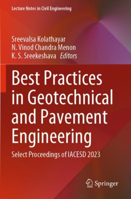 Best Practices in Geotechnical and Pavement Engineering