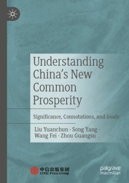 Understanding China's New Common Prosperity