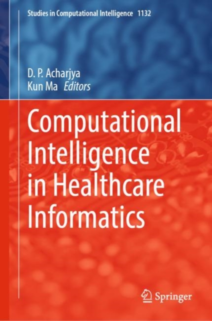 Computational Intelligence in Healthcare Informatics