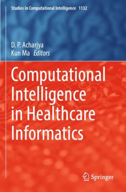 Computational Intelligence in Healthcare Informatics