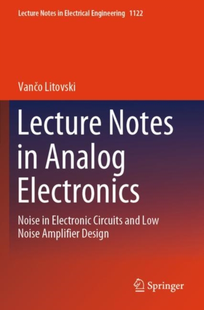 Lecture Notes in Analog Electronics