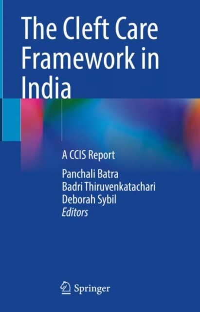 The Cleft Care Framework in India