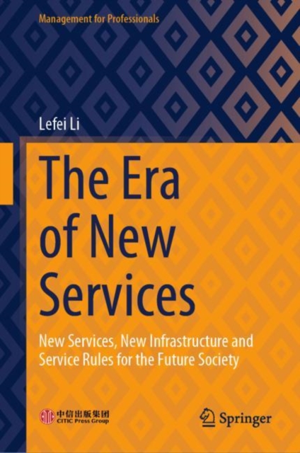 Era of New Services