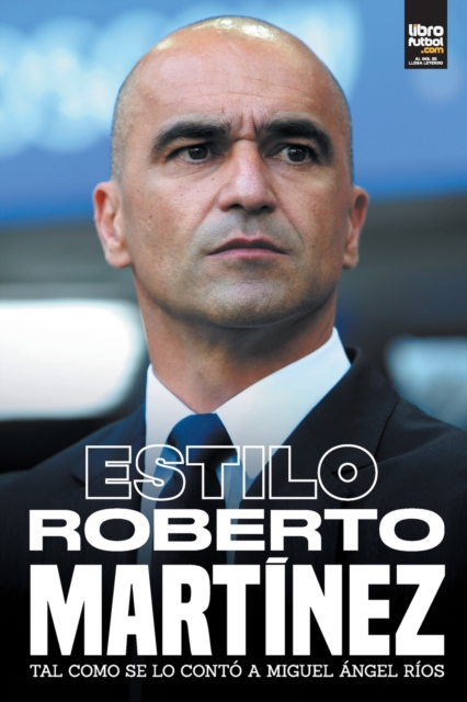 Estilo Roberto Martinez