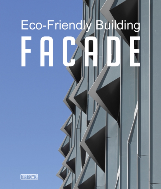 Eco-Friendly Building Facade