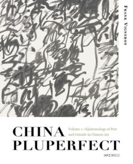 China Pluperfect