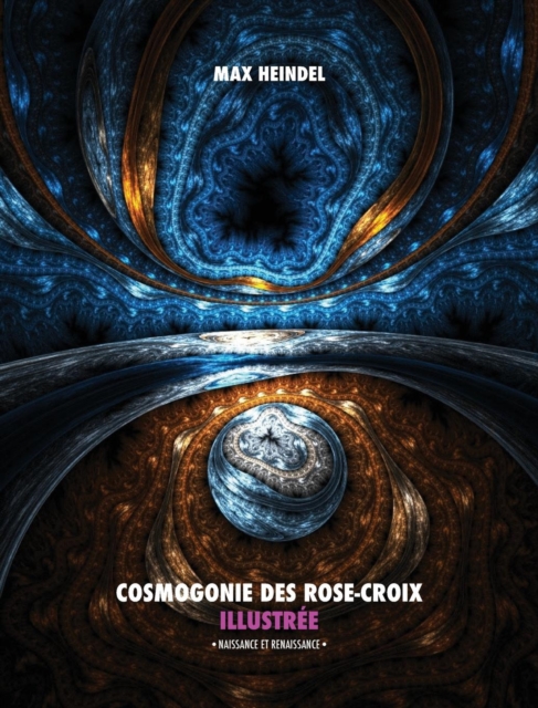 Cosmogonie Des Rose-Croix Illustr e