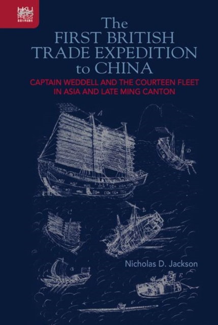 First British Trade Expedition to China