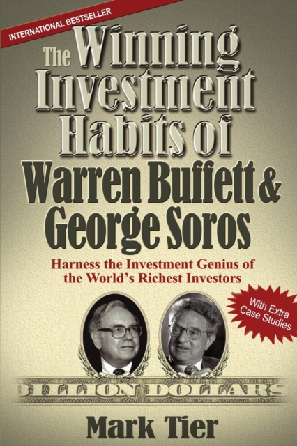 Winning Investment Habits of Warren Buffett & George Soros