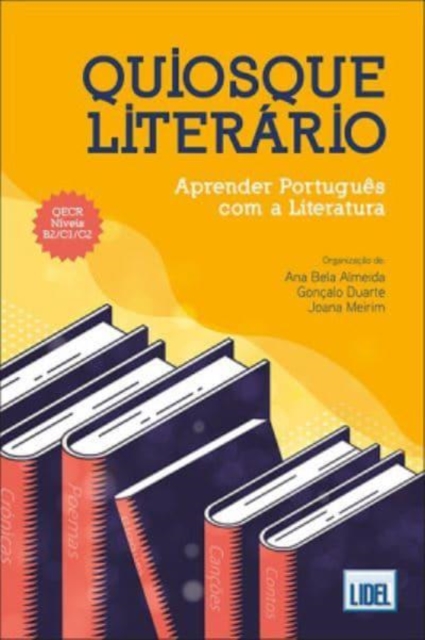 Quiosque Literario - Aprender Portugues com a Literatura (B2-C2)