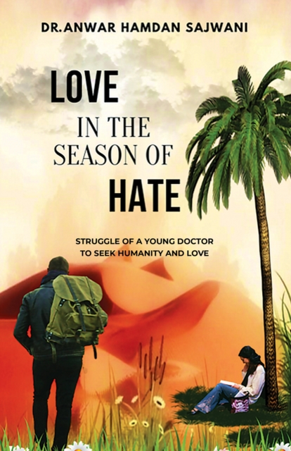 Love In The Season Of Hate