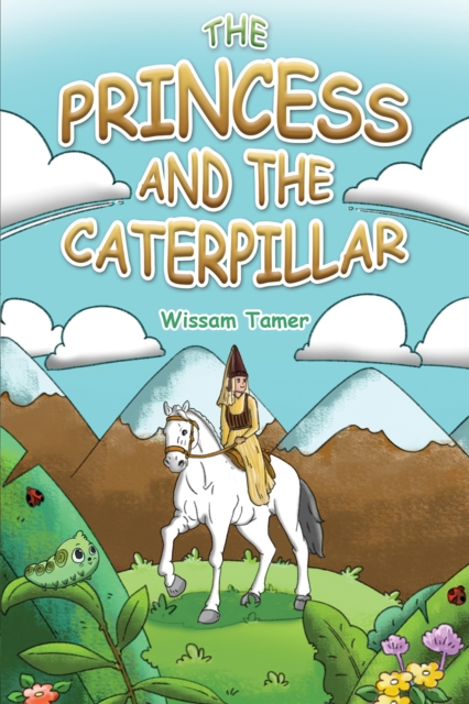 Princess and the Caterpillar