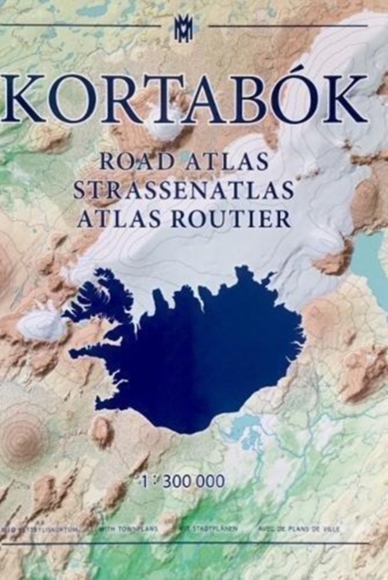 Iceland Road Atlas, with town plans, 2017-2018: 1:300,000