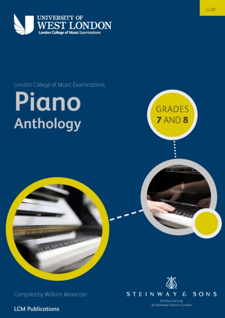 London College of Music Piano Anthology Grades 7 & 8