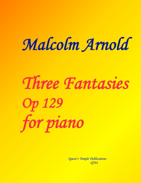 Three Fantasies Op.129