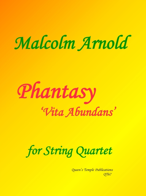 Phantasy 'Vita Abundans' (String Quartet)