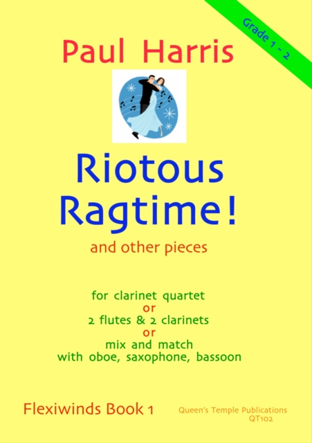 Flexiwinds Book 1: Riotous Ragtime