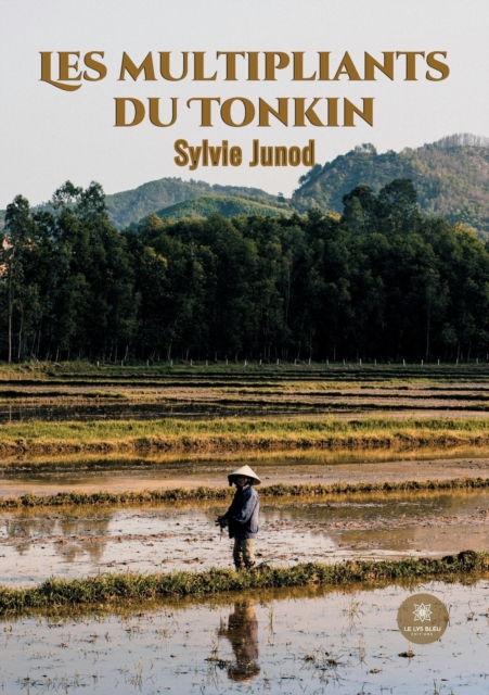 Les multipliants du Tonkin