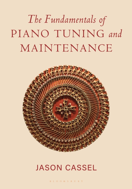 The Fundamentals of Piano Tuning and Maintenance