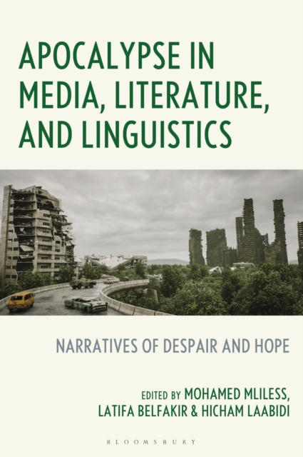 Apocalypse in Media, Literature, and Linguistics