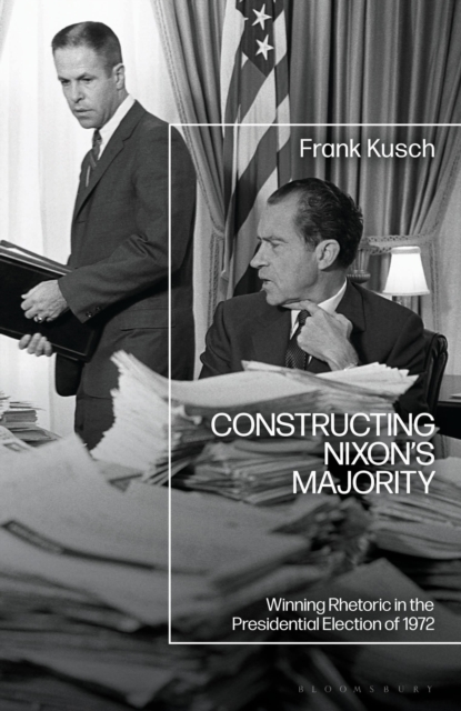 Constructing Nixon’s Majority
