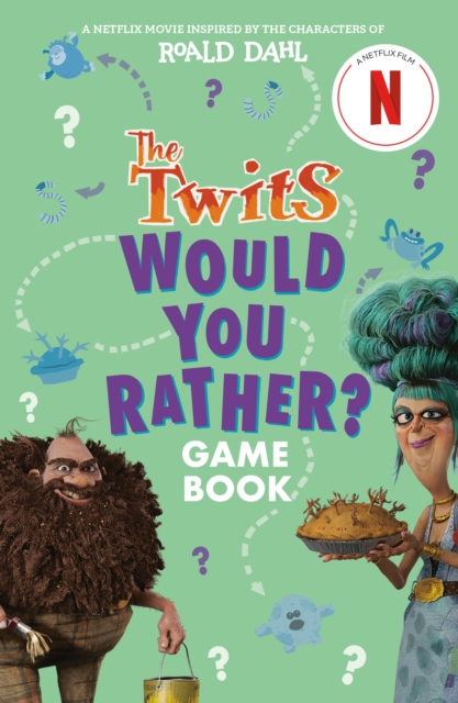 The Twits: Would You Rather? Game Book