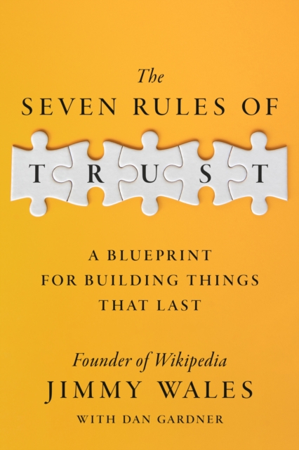 The Seven Rules of Trust
