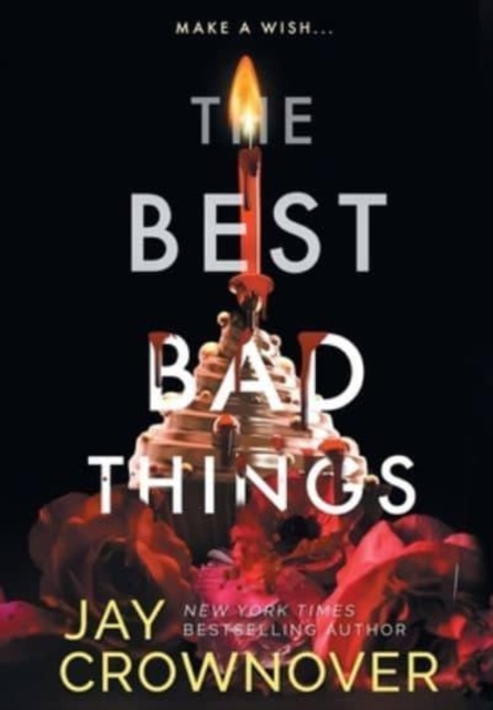 The Best Bad Things