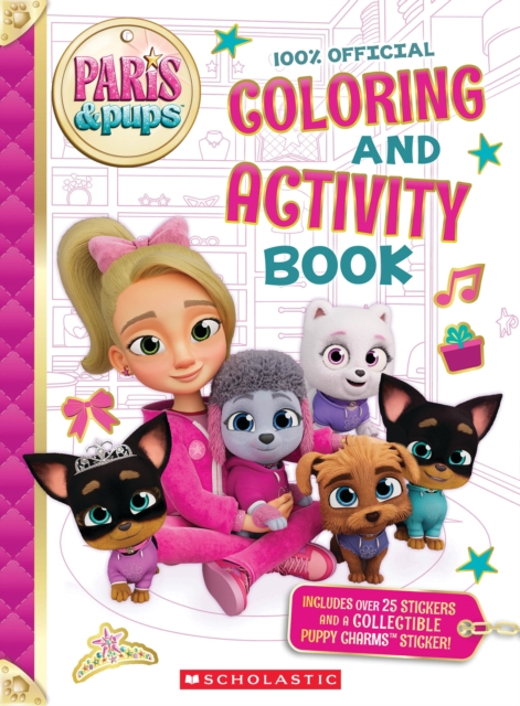 Paris and Pups: Coloring and Activity Book