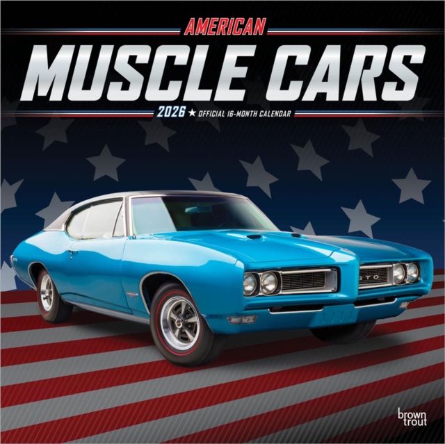 American Muscle Cars 2026 Square Flap Foil Calendar