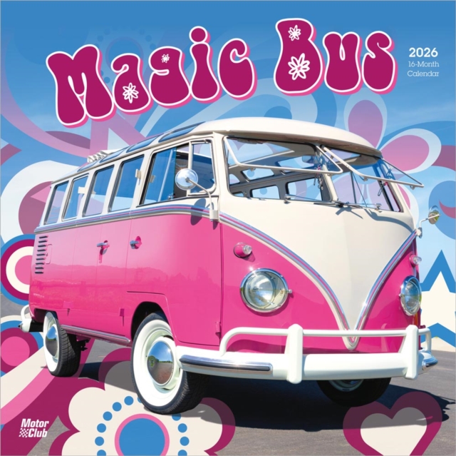 Magic Bus 2026 Square Flap Motor Club Calendar