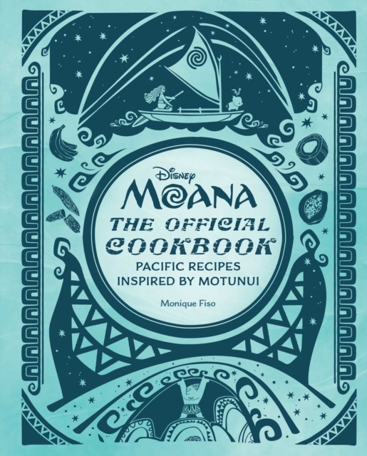 Disney Moana: The Official Cookbook