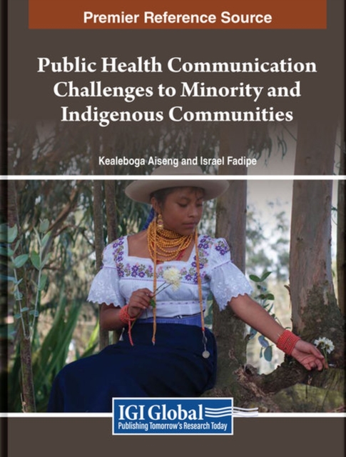 Public Health Communication Challenges to Minority and Indigenous Communities