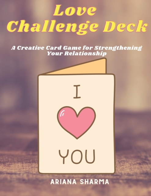 Love Challenge Deck