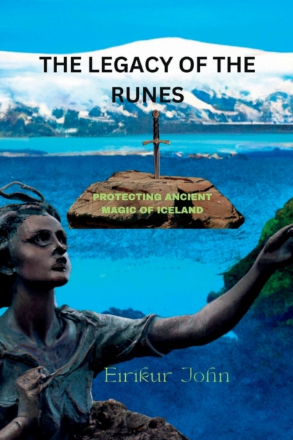 The Legacy of the Runes