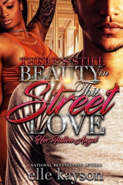 There's Still Beauty in This Street Love