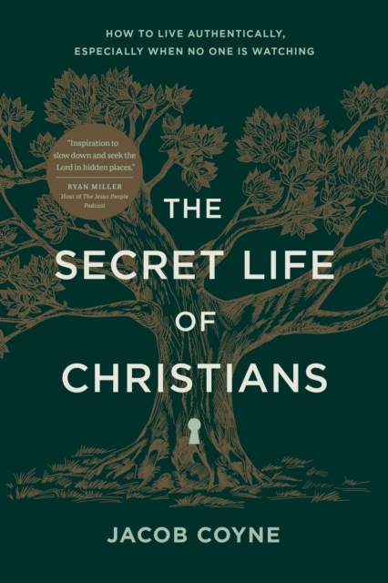 The Secret Life of Christians