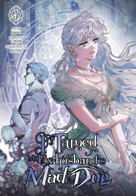 I Tamed My Ex-husband’s Mad Dog, Vol. 4