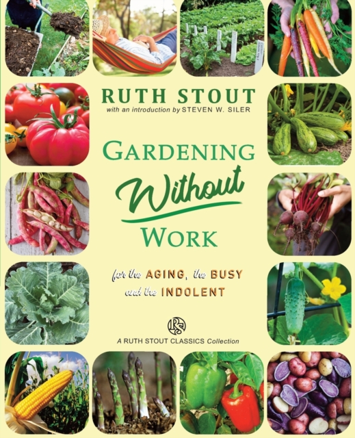 Gardening Without Work