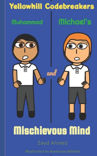 Muhammad and Michael's Mischievous Mind