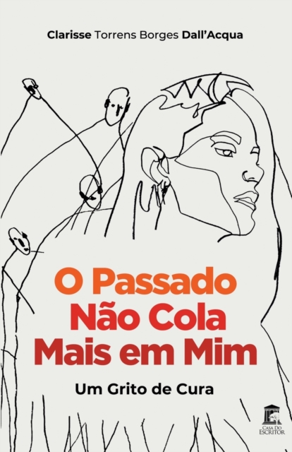O Passado Nao Cola Mais em Mim