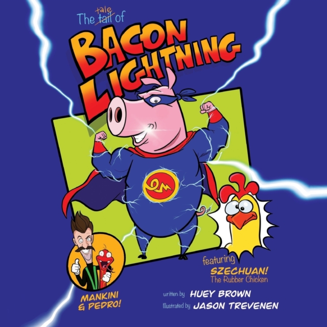 Bacon Lightning