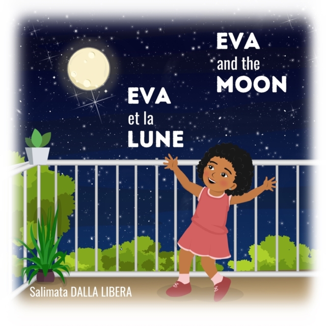 Eva and the moon - Eva et la lune