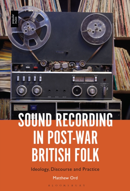 Sound Recording in Post-War British Folk