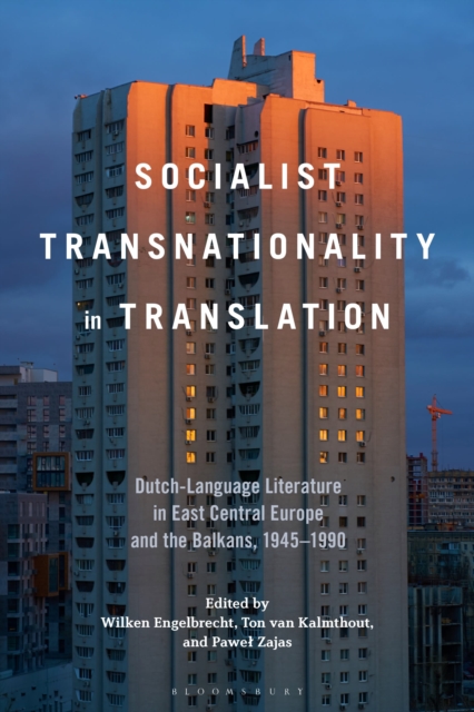 Socialist Transnationality in Translation