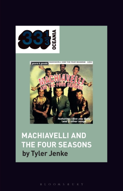 TISM's Machiavelli and the Four Seasons