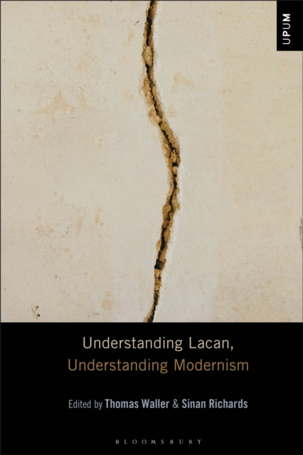 Understanding Lacan, Understanding Modernism
